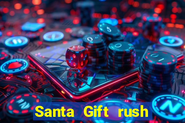 Santa Gift rush demo santa's